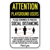 Signmission Public Safety Sign-Playground Users Practice Social Distancing, Heavy-Gauge, 12" H, A-1218-25413 A-1218-25413